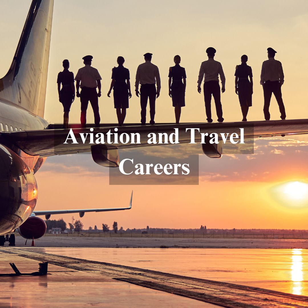 Aviation and Travel Careers
